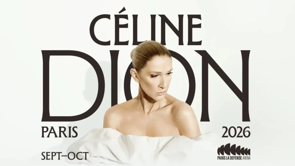 Affiche du retour des concerts de Célion Dion à Paris de septembre à octobre 2026.
